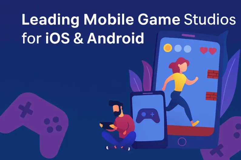 Leading Mobile Game Studios for iOS and Android 1 Leading Mobile Game Studios for iOS and Android