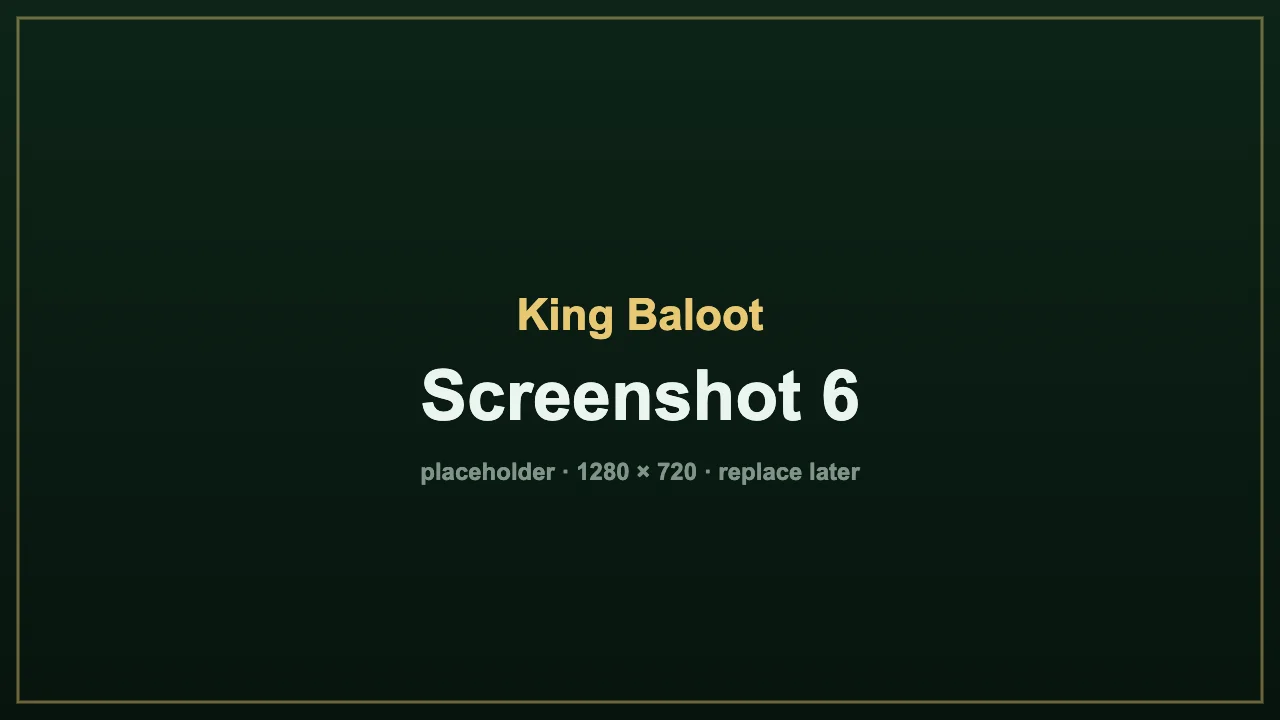 King Baloot gameplay screenshot 6
